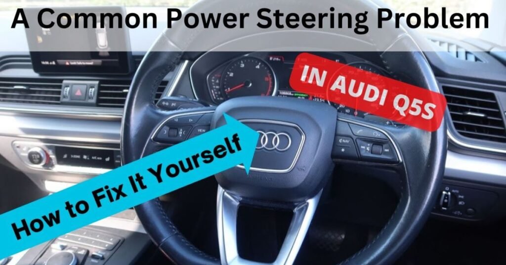 power assisted steering problems
