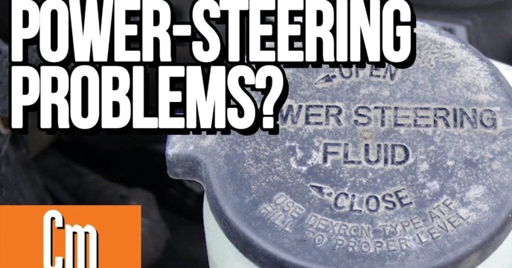 power assisted steering problems